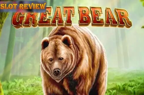 Great Bear Slot Review